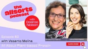 Hosts discuss plant-based protein sources on The Allsorts Podcast episode 50.
